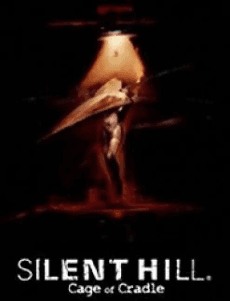 SILENT HILL: Cage of Cradle